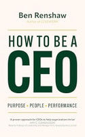 How To Be A CEO(English, Hardcover, Renshaw Ben)