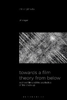 Towards a Film Theory from Below(English, Hardcover, Anger Jiri)