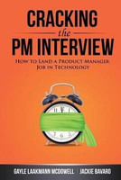 Cracking the Pm Interview - How to Land a Product Manager Job in Technology(English, Paperback, McDowell Gayle Laakmann)