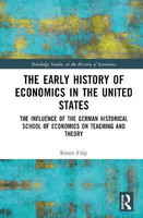 The Early History of Economics in the United States(English, Hardcover, Filip Birsen)