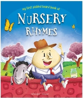 Nursery Rhymes Board Book  - My First Padded Board Book(English, Hardcover, Wonder House Books)