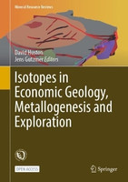 Isotopes in Economic Geology, Metallogenesis and Exploration(English, Hardcover, unknown)