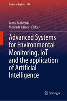 Advanced Systems for Environmental Monitoring, IoT and the application of Artificial Intelligence(English, Hardcover, unknown)