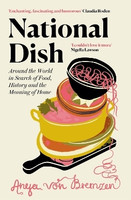 National Dish(English, Hardcover, Bremzen Anya von)