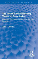 The Information Processing Theory of Organization(English, Paperback, Kmetz John L.)