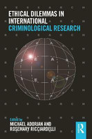 Ethical Dilemmas in International Criminological Research(English, Hardcover, unknown)
