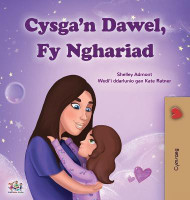 Sweet Dreams, My Love (Welsh Children's Book)(Welsh, Hardcover, Admont Shelley)