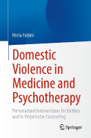 Domestic Violence in Medicine and Psychotherapy(English, Paperback, Fabini Horia)