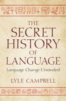 The Secret History of Language(English, Hardcover, Campbell Lyle)