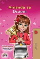 Amanda's Dream (Afrikaans Children's Book)(Afrikaans, Paperback, Admont Shelley)
