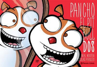 Pancho El Pitbull 2 (Comic) / Pancho the Pitbull 2 (Comic Book)(Spanish, Paperback, Wooten Neal)