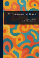 The Humour of Spain(English, Paperback, Taylor Susette M)