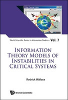 INFORMATION THEORY MODELS OF INSTABILITIES IN CRITICAL SYSTEMS(English, Hardcover, Wallace Rodrick)