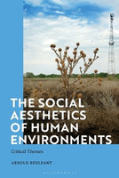The Social Aesthetics of Human Environments(English, Paperback, Berleant Arnold)