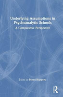 Underlying Assumptions in Psychoanalytic Schools(English, Hardcover, unknown)