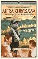 Something Like An Autobiography(English, Paperback, Kurosawa Akira)