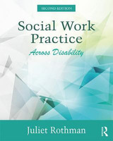 Social Work Practice Across Disability(English, Electronic book text, Rothman Juliet)