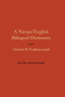 A Navajo/English Bilingual Dictionary(English, Hardcover, Neundorf Alyse)