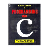 A First Course in Programming with C(English, Paperback, Jeyapooran J.)