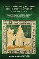 A Suggestive Inquiry into the Hermetic Mystery and Alchemy(English, Paperback, Atwood Mary Anne)