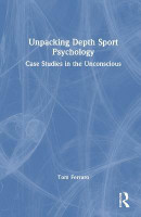 Unpacking Depth Sport Psychology(English, Hardcover, Ferraro Tom)