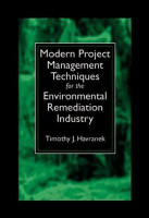 Modern Project Management Techniques for the Environmental Remediation Industry(English, Hardcover, Havranek Timothy J.)