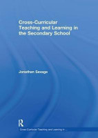 Cross-Curricular Teaching and Learning in the Secondary School(English, Hardcover, Savage Jonathan)