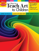 How to Teach Art to Children, Grade 1 - 6 Teacher Resource(English, Paperback, Evan-Moor Educational Publishers)
