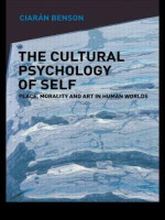 The Cultural Psychology of Self(English, Paperback, Benson Ciaran)