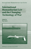 International Humanitarian Law and the Changing Technology of War(English, Hardcover, unknown)