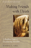 Making Friends with Death(English, Paperback, Lief Judith L.)