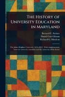 The History of University Education in Maryland(English, Paperback, Steiner Bernard C (Bernard Christian))