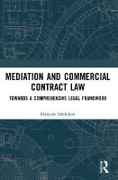 Mediation and Commercial Contract Law(English, Paperback, Salehijam Maryam)