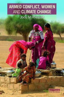 Armed Conflict, Women and Climate Change(English, Paperback, Prescott Jody M.)