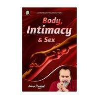 Body, Intimacy and Sex by Acharya Prashant(Paperback, Acharya Prashant)
