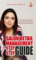 Salon Retail Management Step by Step Guide (Edition2023)(English, Hardcover, Gunjann Taneja)