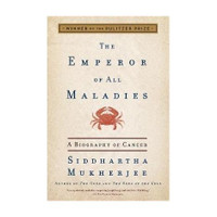 The Emperor of All Maladies: A Biography of Cancer(English, Paperback, Mukherjee Siddhartha)