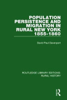 Population Persistence and Migration in Rural New York, 1855-1860(English, Paperback, Davenport David Paul)