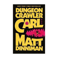 Dungeon Crawler Carl(English, Paperback, Dinniman Matt)