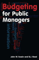 Budgeting for Public Managers(English, Hardcover, Swain John W.)