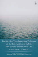 Liability for Transboundary Pollution at the Intersection of Public and Private International Law(English, Hardcover, Laganiere Guillaume)