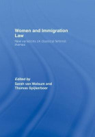 Women and Immigration Law  - New Variations on Classical Feminist Themes(English, Hardcover, unknown)