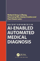 Recent Advances in AI-enabled Automated Medical Diagnosis(English, Hardcover, unknown)