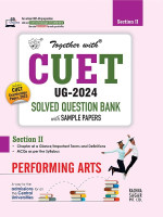 Together With NTA CUET Performing Arts Entrance Exam Book UG-2024(Paperback, Rachna Sagar Pvt Ltd)