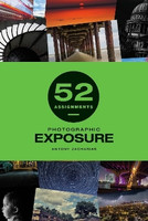 52 Assignments: Photographic Exposure(English, Hardcover, Zacharias Antony)