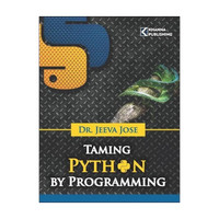 Taming Python By Programming | AICTE Recommended(English, Paperback, Jose Jeeva)