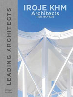 IROJE KHM Architects(English, Hardcover, Kim HyoMan)