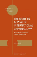 The Right to Appeal in International Criminal Law(English, Hardcover, Djukic Drazan)