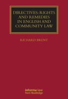 Directives: Rights and Remedies in English and Community Law(English, Hardcover, Brent Richard)