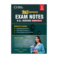 360 Supreme Exam Notes B.Sc. Nursing Semester VI  - (Solved PYQ + Chapterwise Important Questions with Answer)(English, Hardcover, unknown)